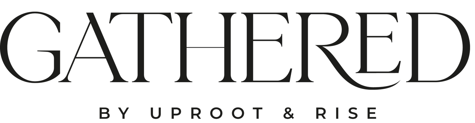 Gathered by Uproot & Rise